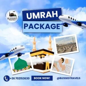 Blessed Travels – Tailored Umrah Services for Europe
